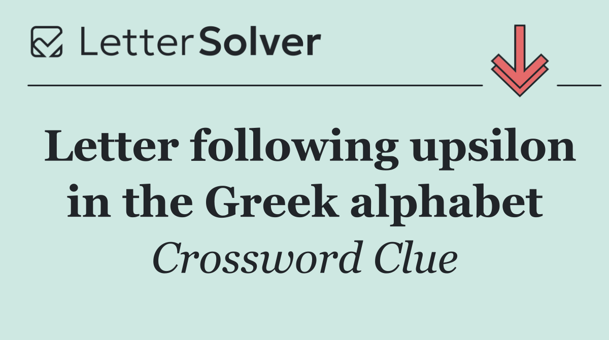 Letter following upsilon in the Greek alphabet