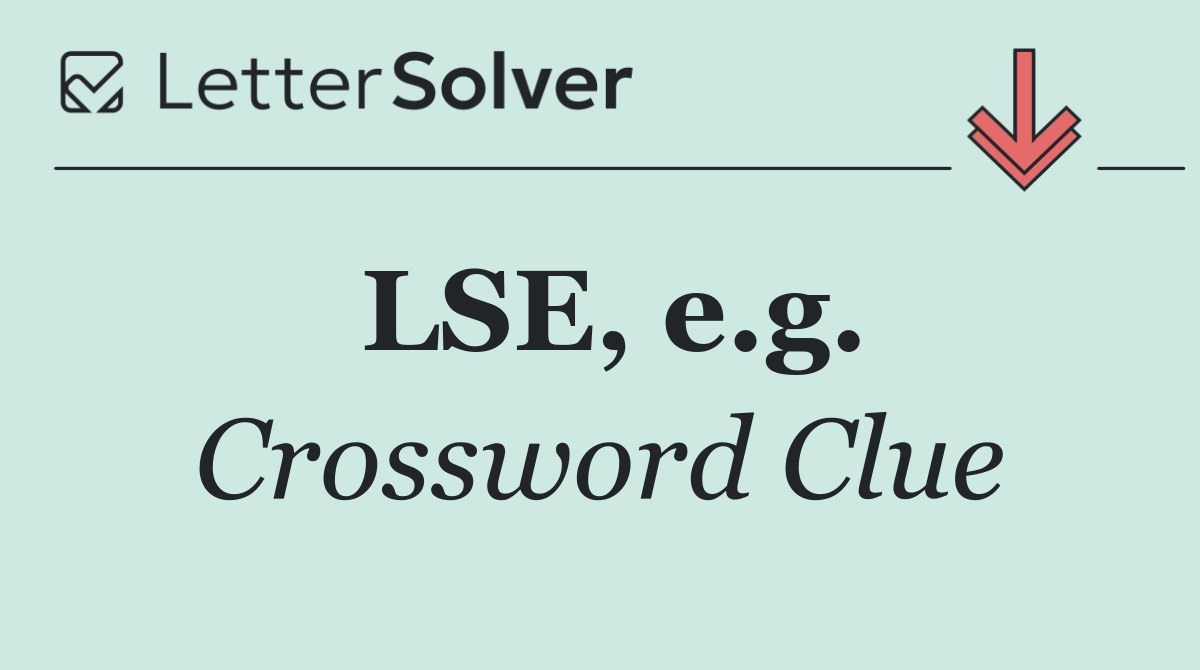 LSE, e.g.