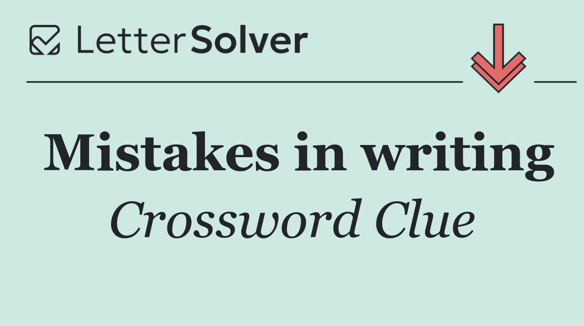 Mistakes in writing