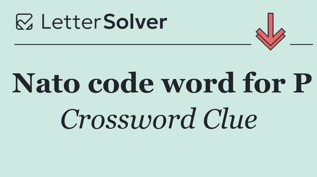 Nato code word for P