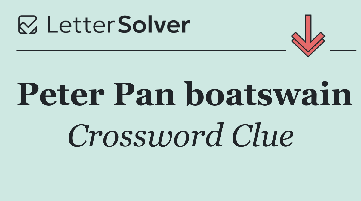 Peter Pan boatswain