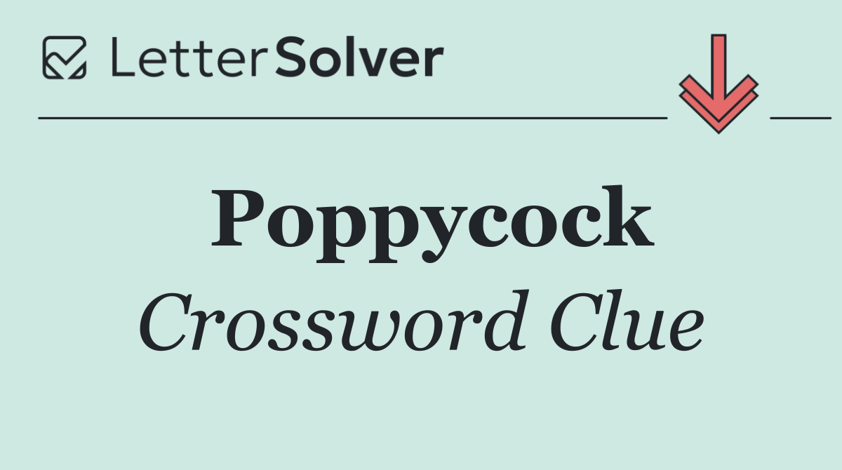 Poppycock