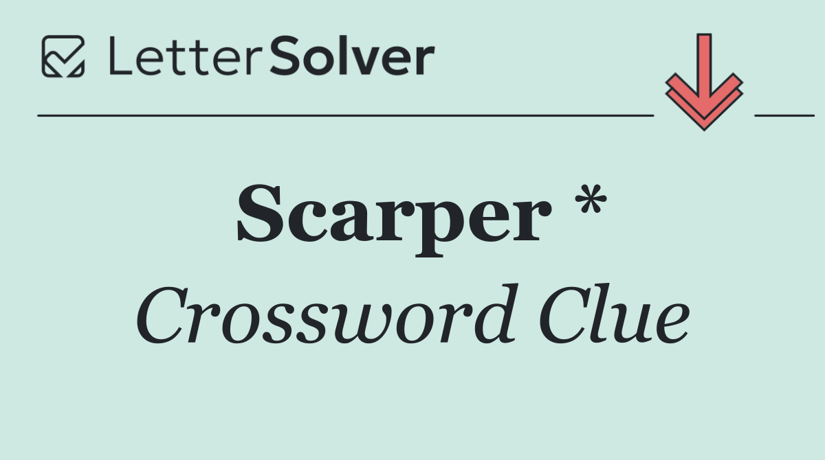 Scarper *