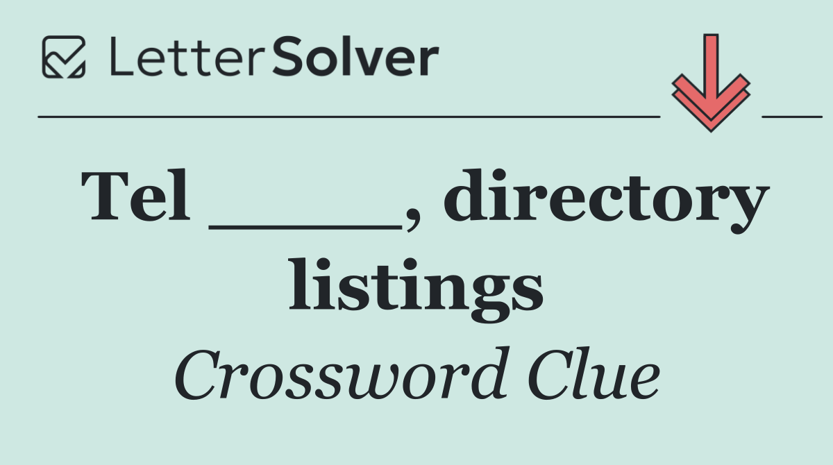 Tel ____, directory listings