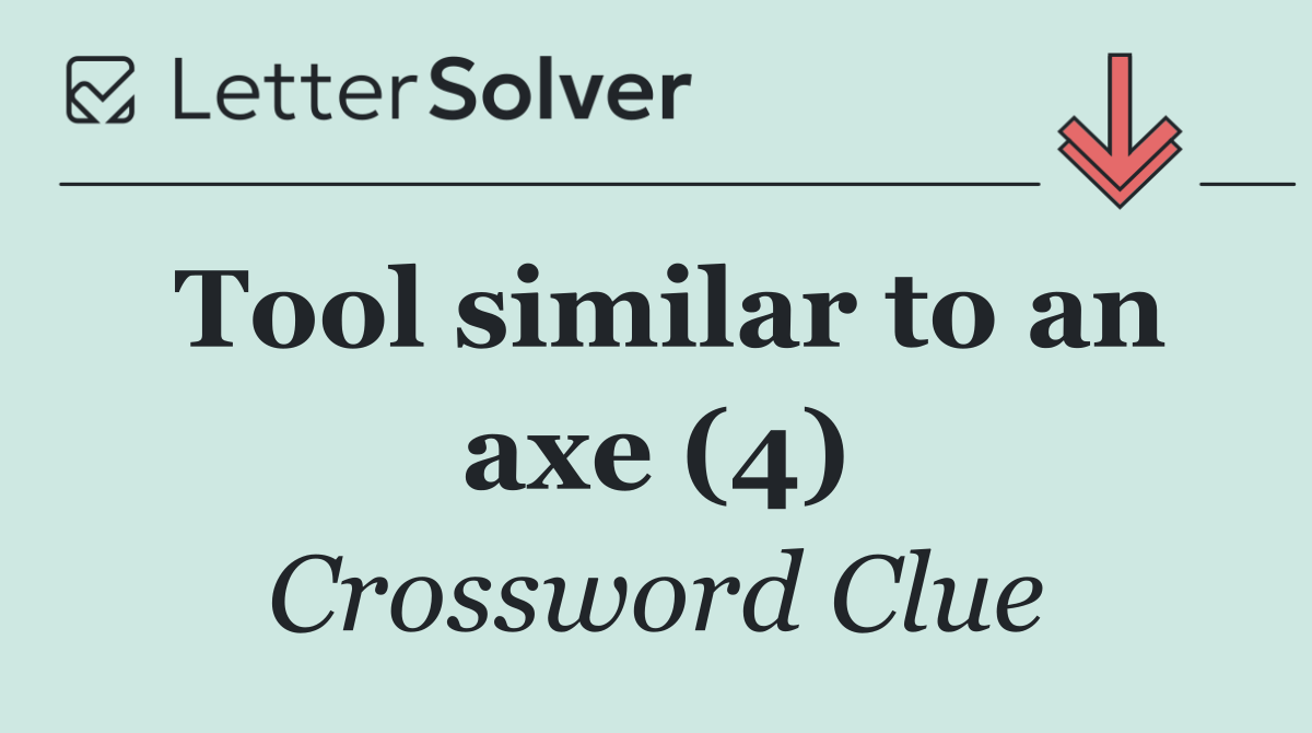 Tool similar to an axe (4)