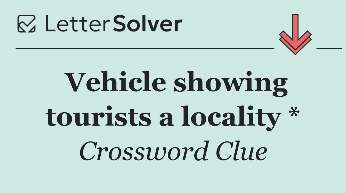 Vehicle showing tourists a locality *