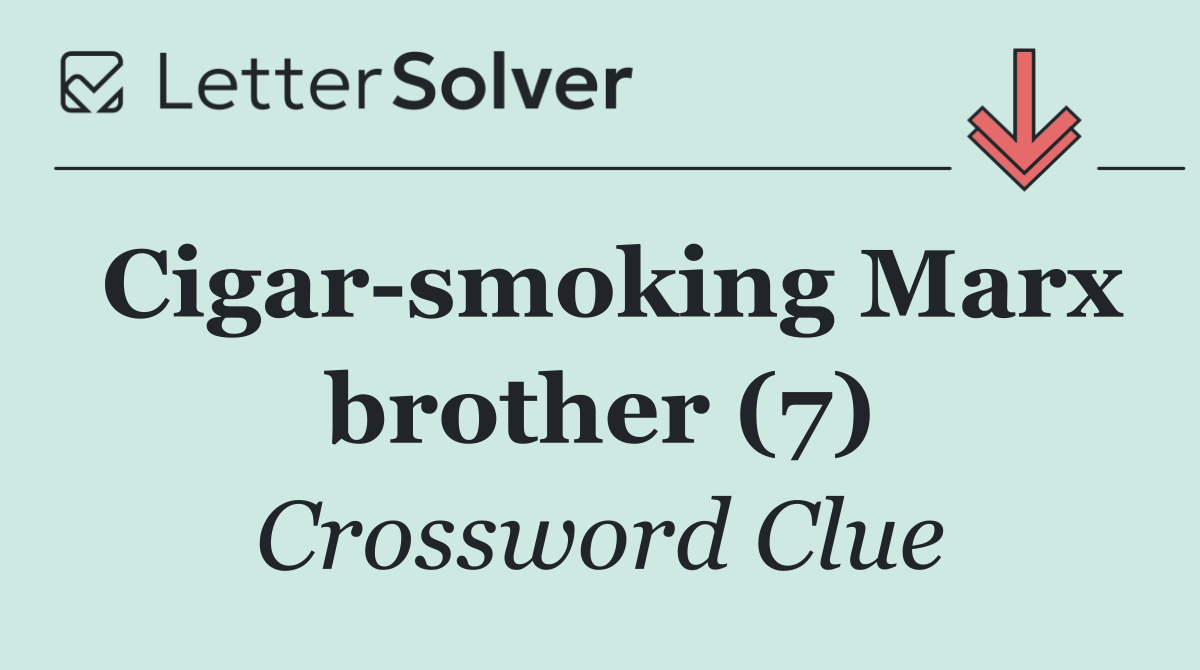 Cigar smoking Marx brother (7)