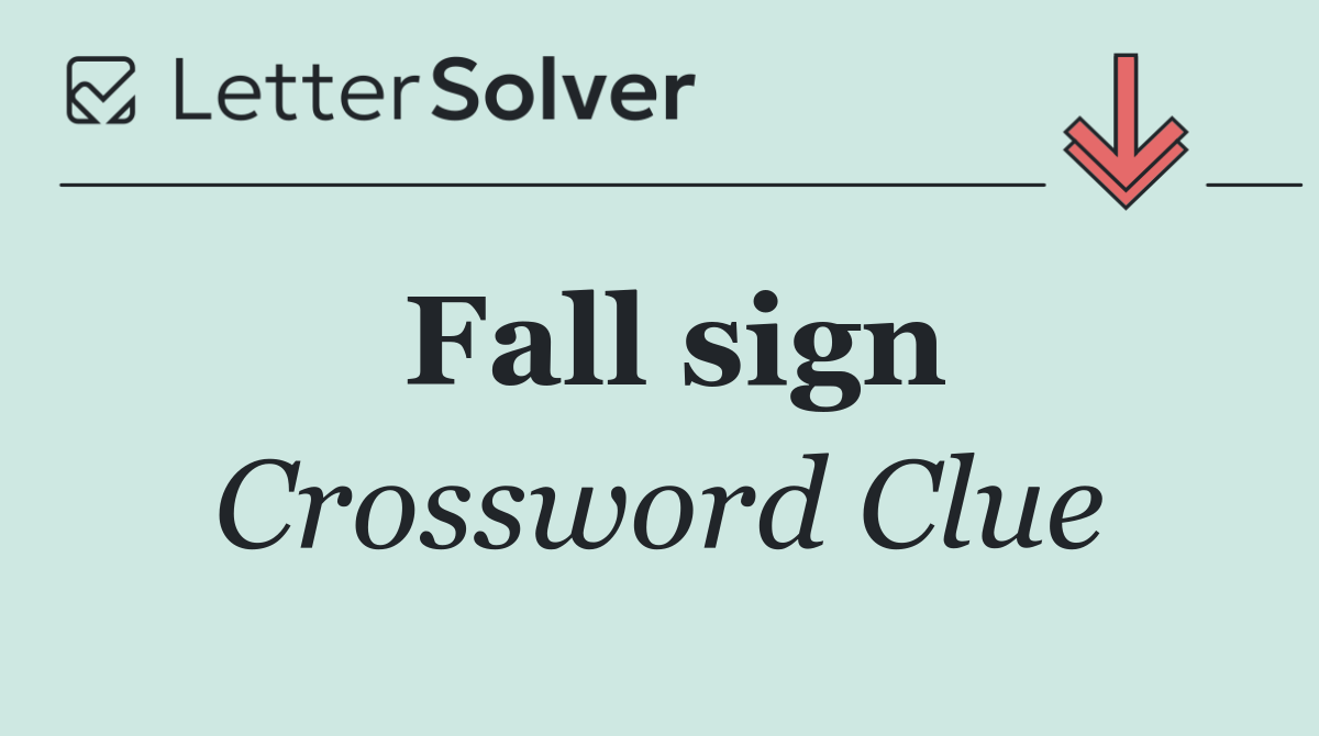 Fall sign