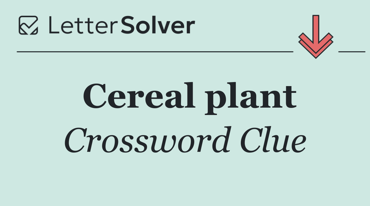 Cereal plant