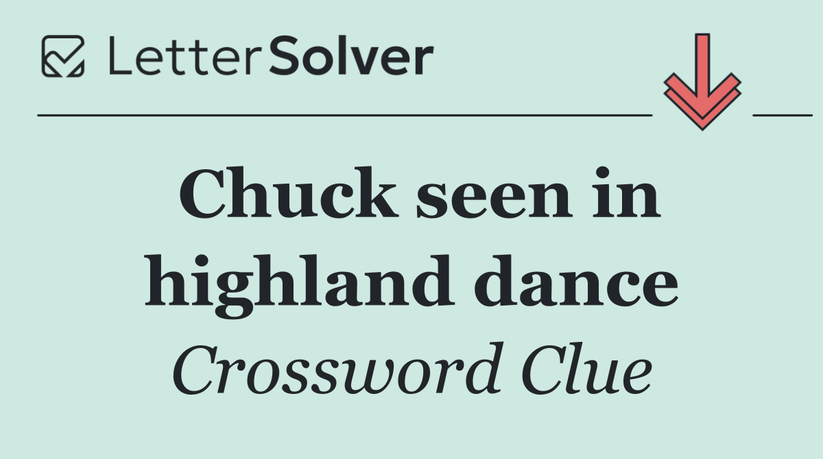 Chuck seen in highland dance