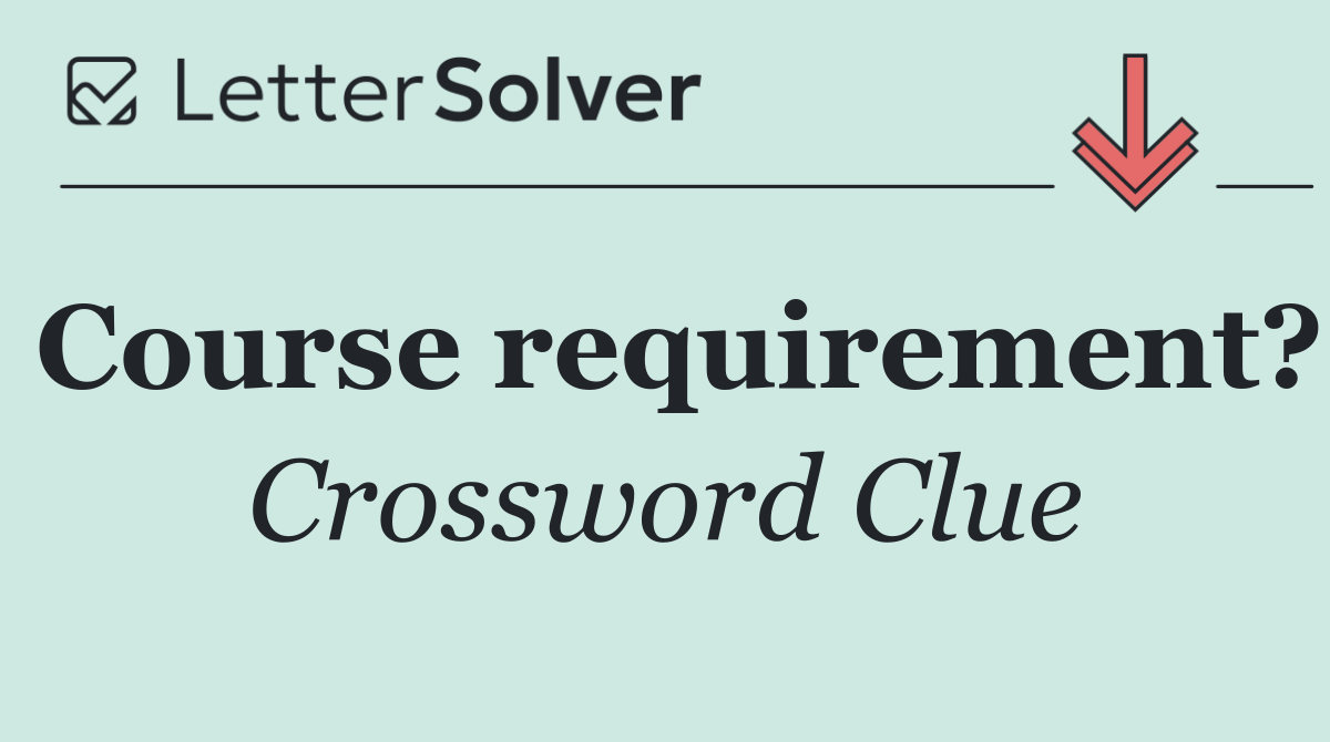 Course requirement?
