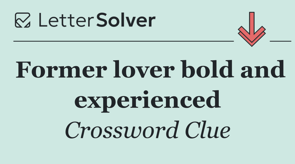 Former lover bold and experienced