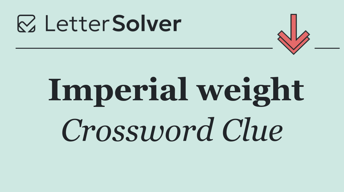 Imperial weight