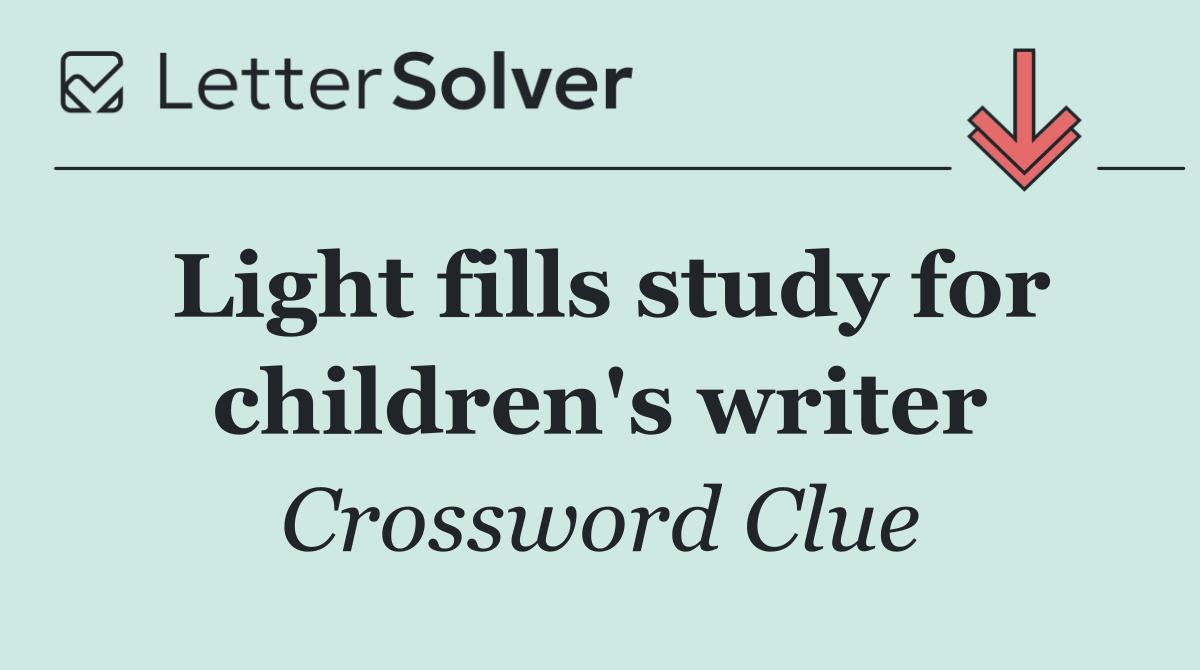 Light fills study for children's writer