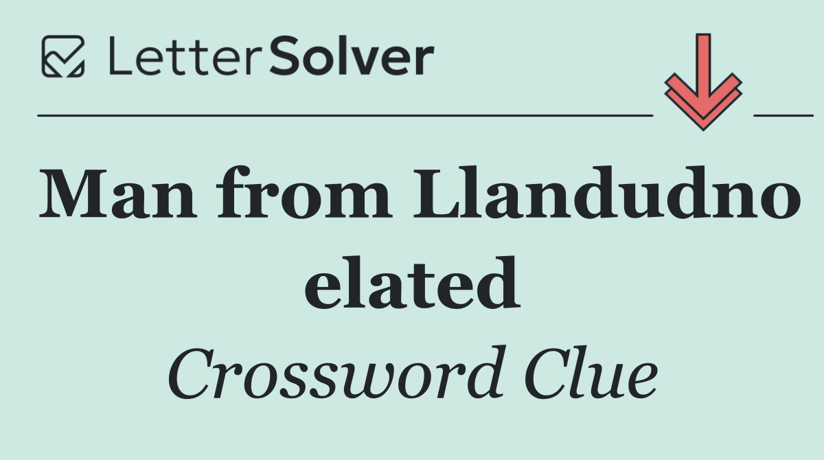 Man from Llandudno elated