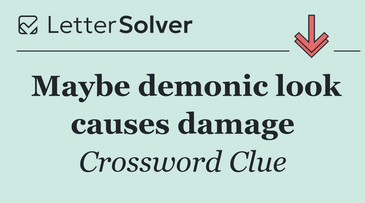 Maybe demonic look causes damage