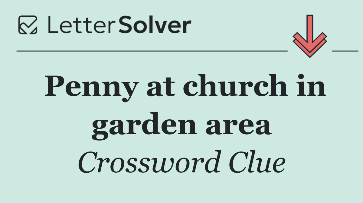 Penny at church in garden area