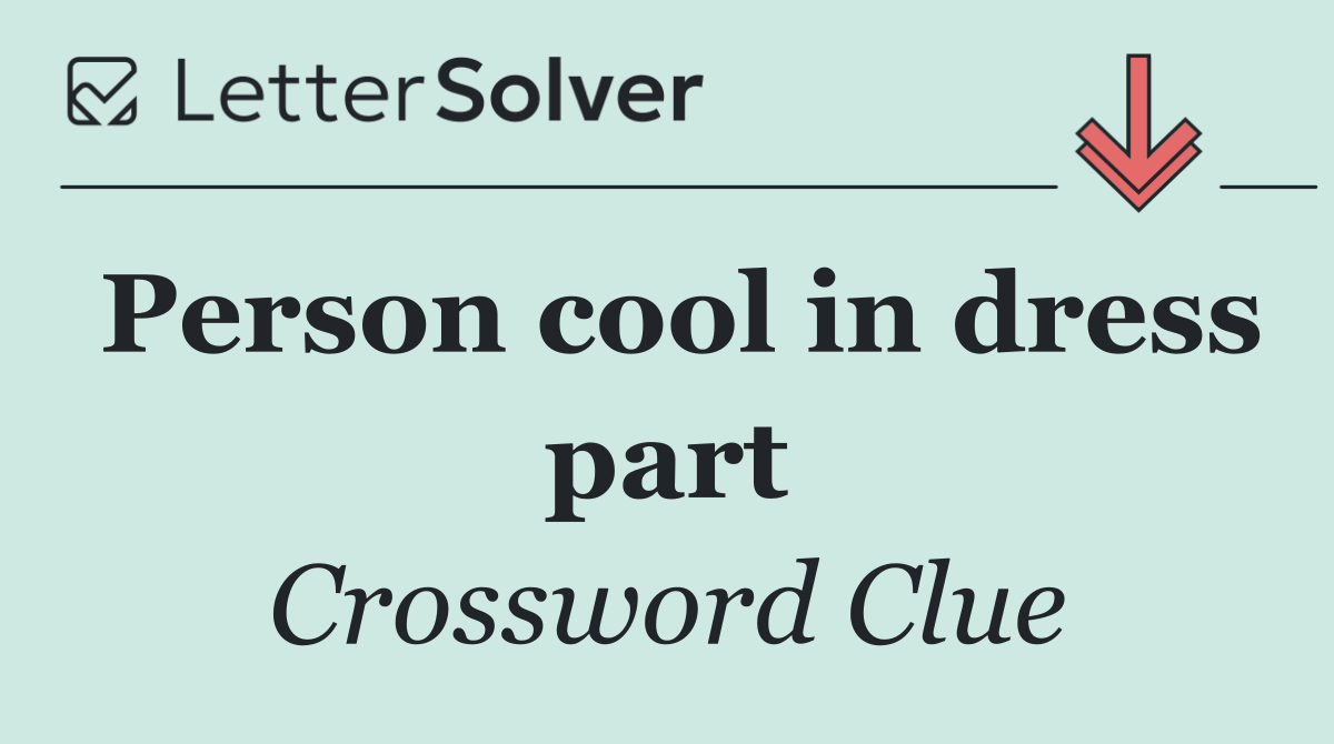 Person cool in dress part