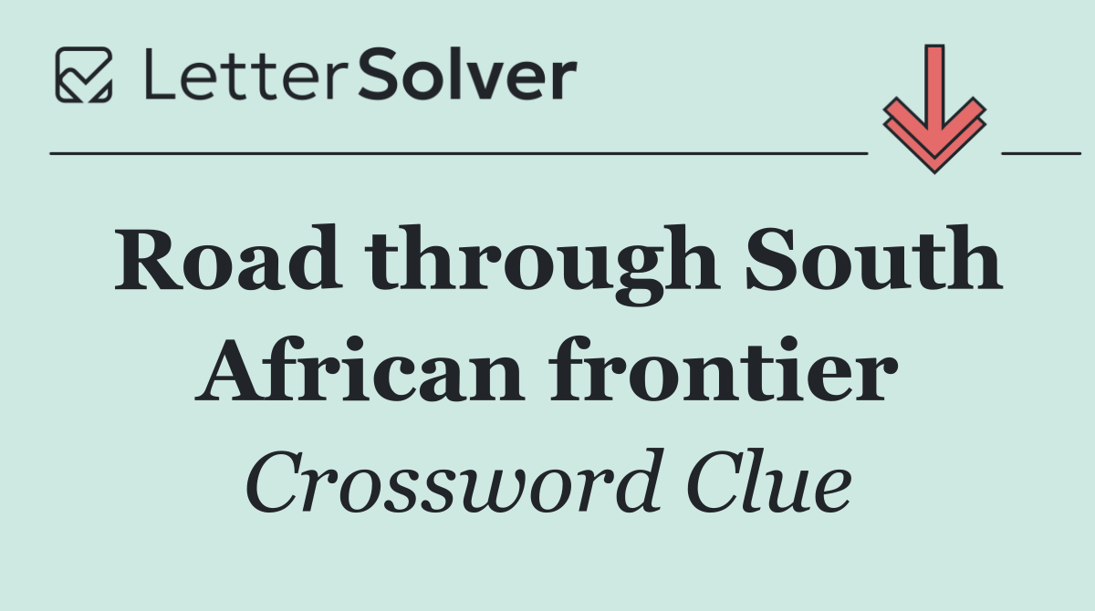 Road through South African frontier