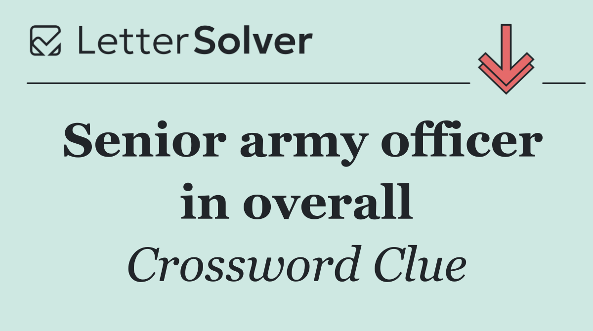 Senior army officer in overall