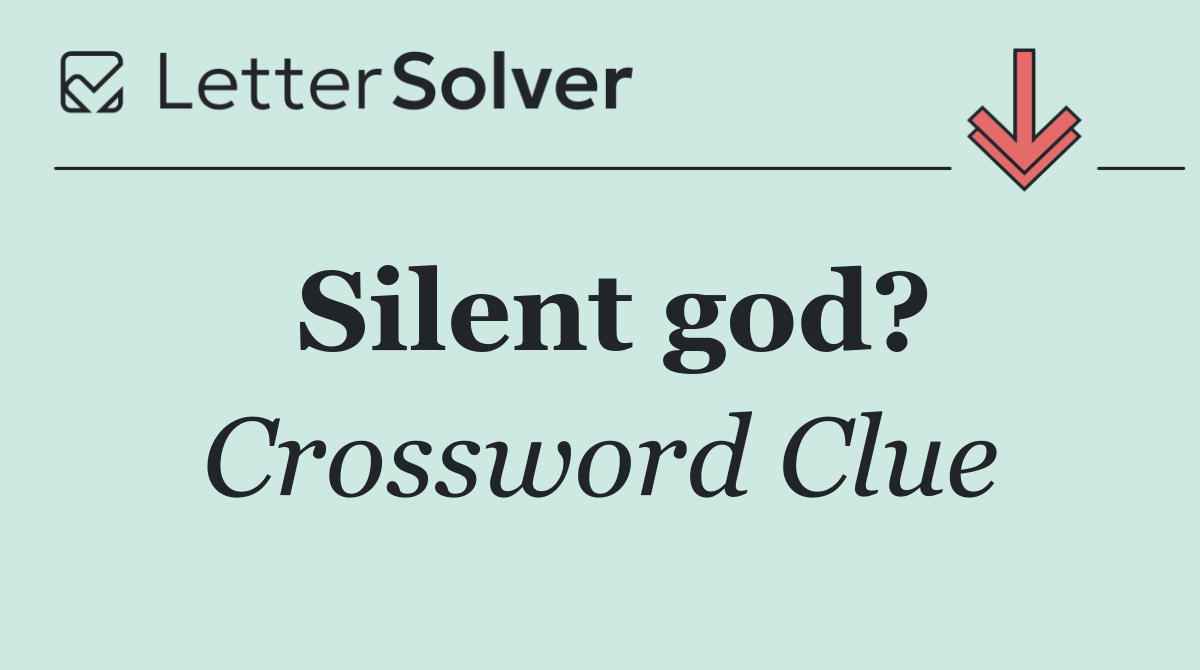 Silent god?