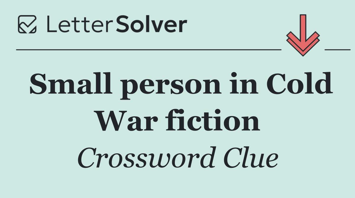 Small person in Cold War fiction