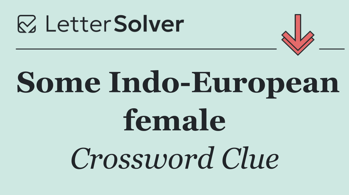 Some Indo European female