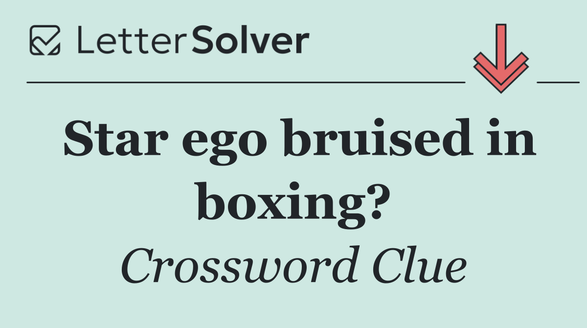 Star ego bruised in boxing?
