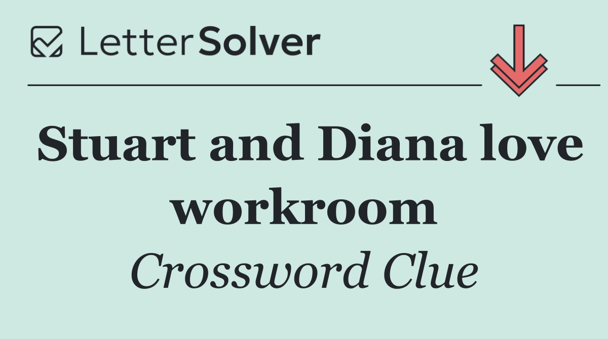 Stuart and Diana love workroom