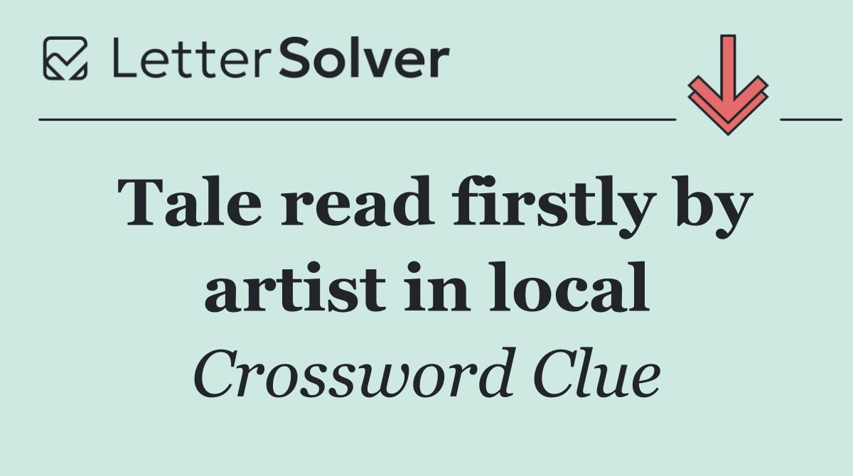 Tale read firstly by artist in local