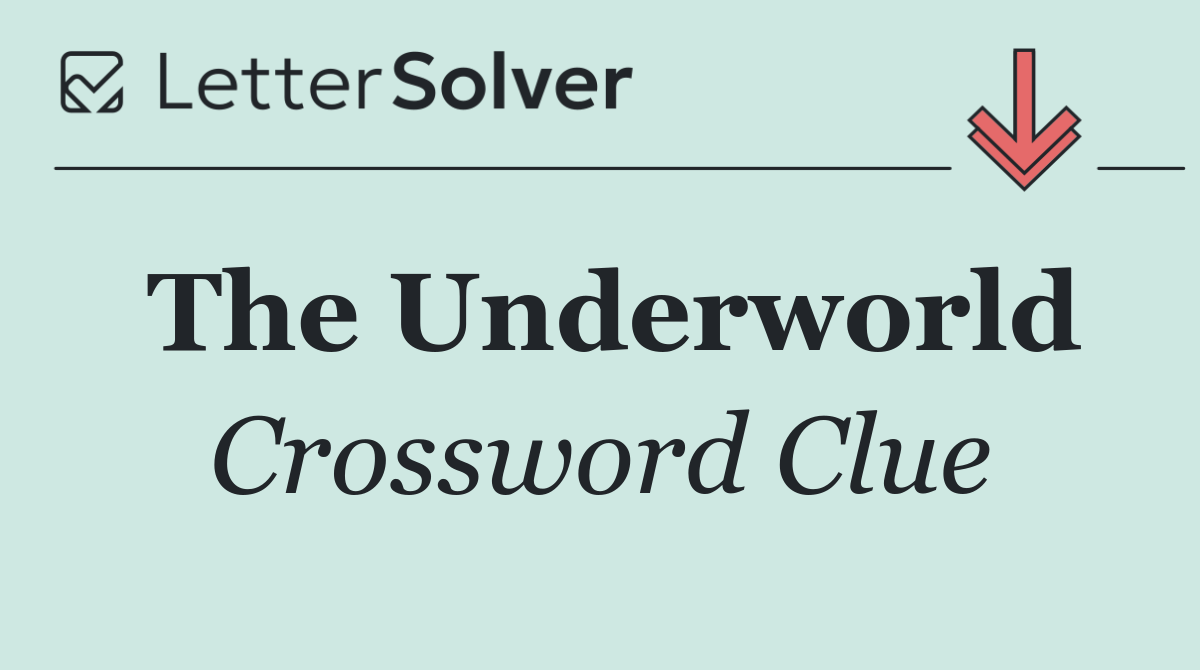 The Underworld