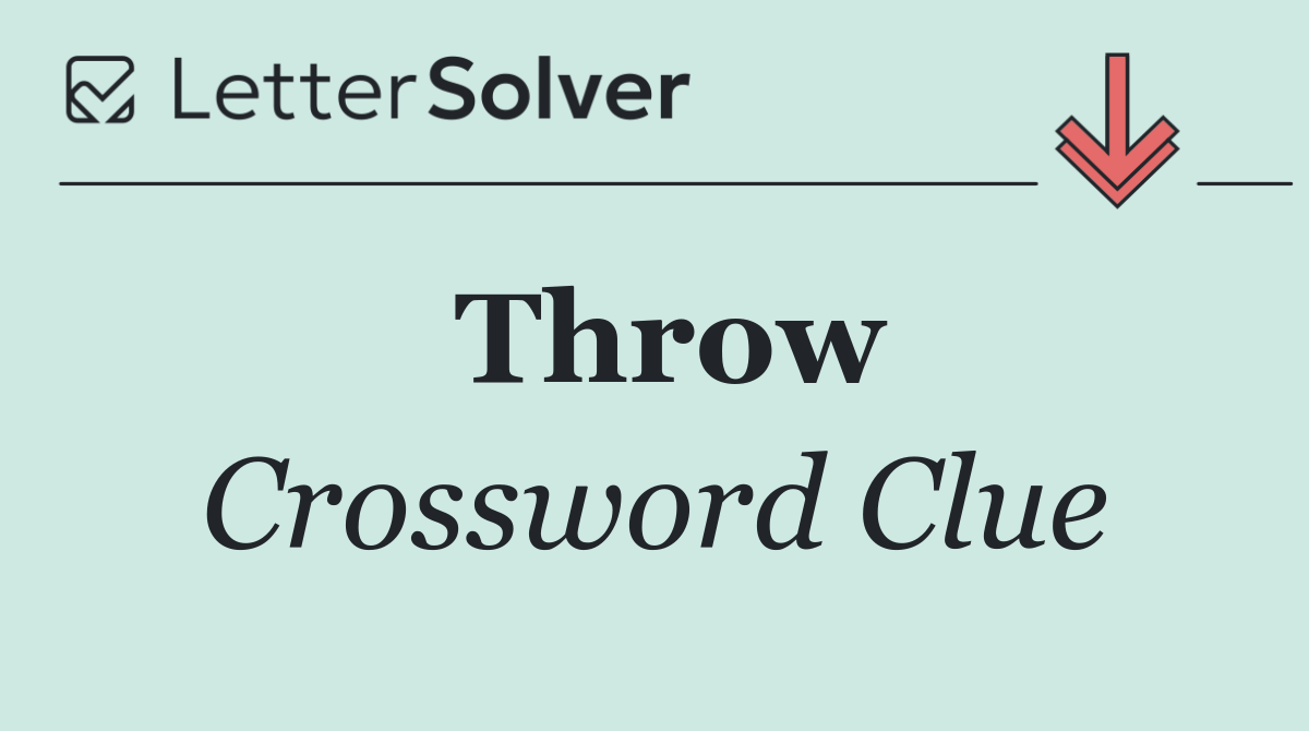 Throw