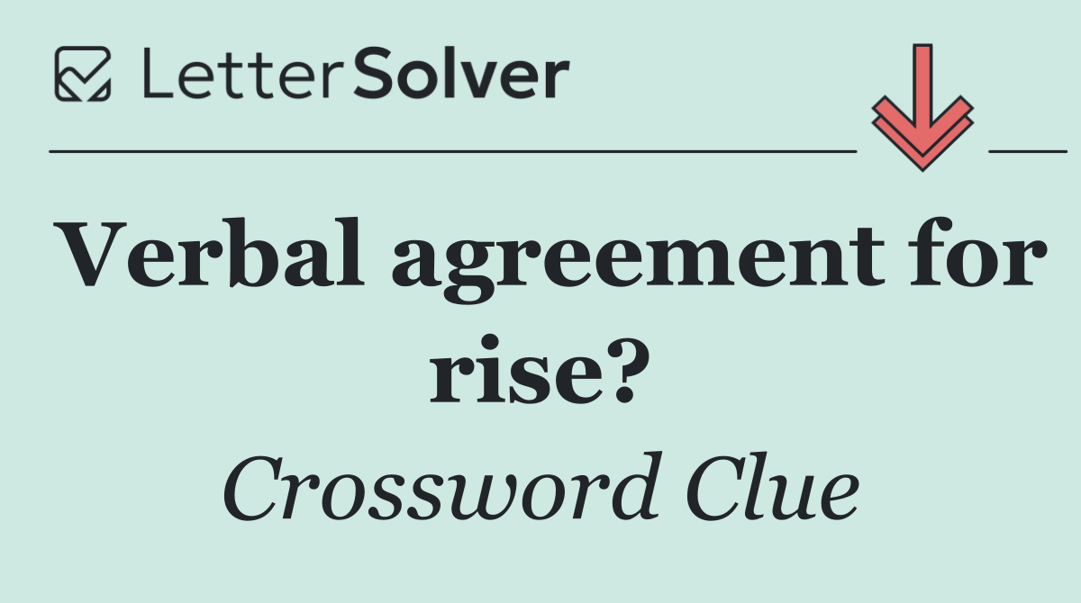 Verbal agreement for rise?