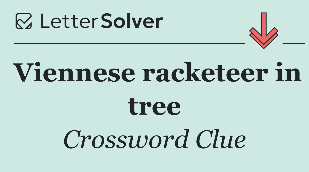 Viennese racketeer in tree