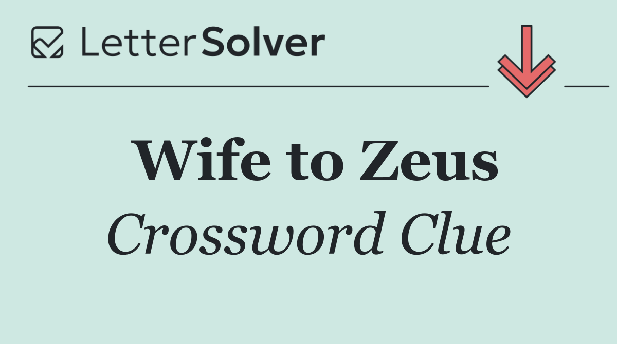 Wife to Zeus