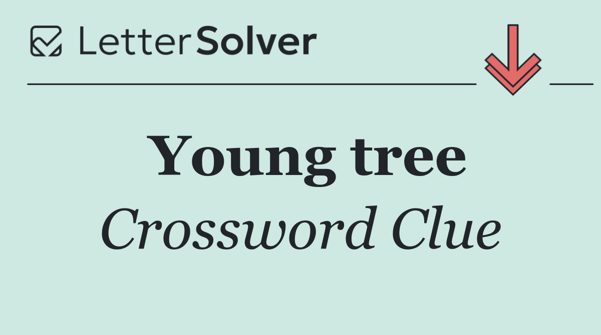 Young tree