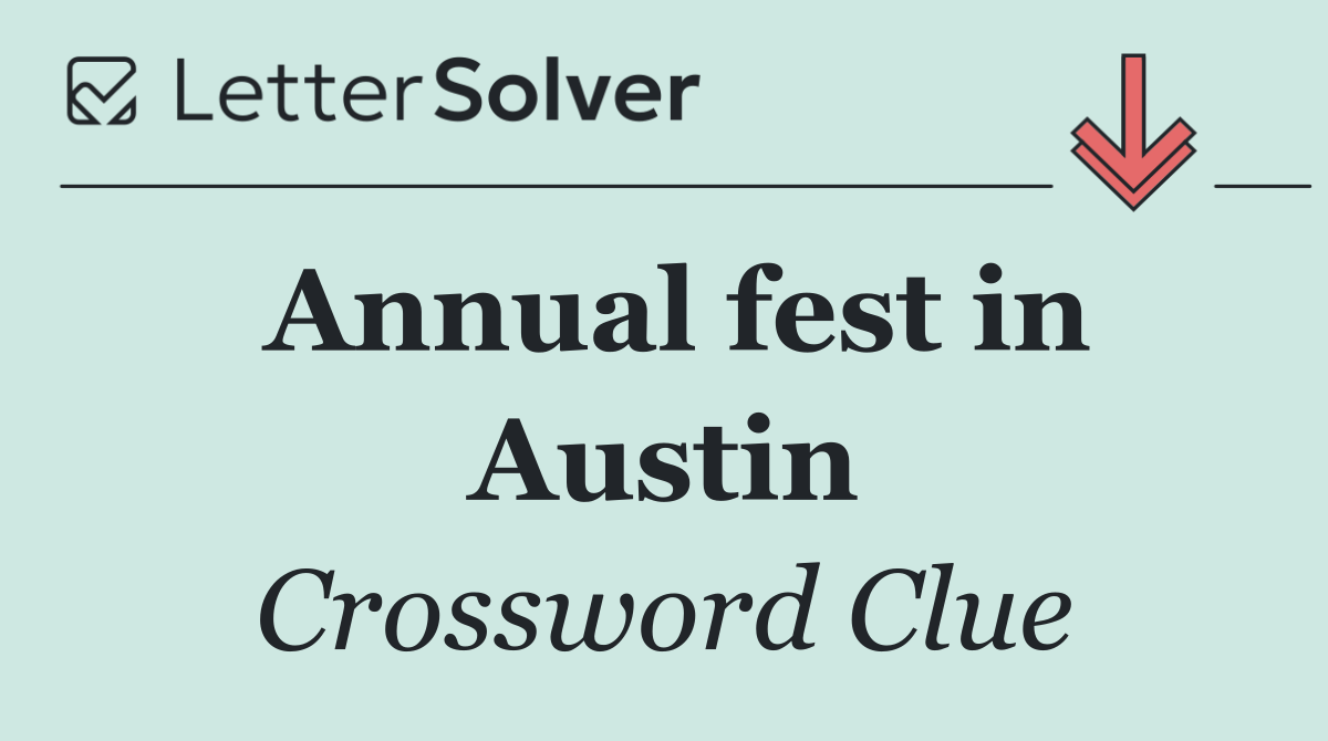 Annual fest in Austin