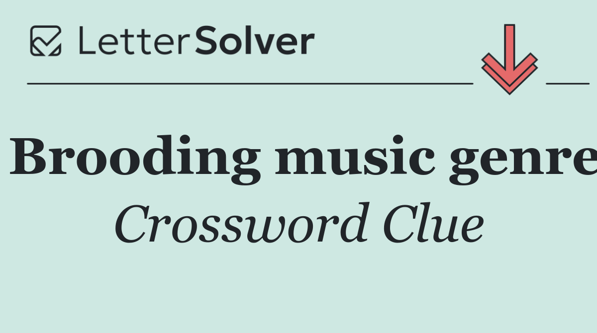 Brooding music genre