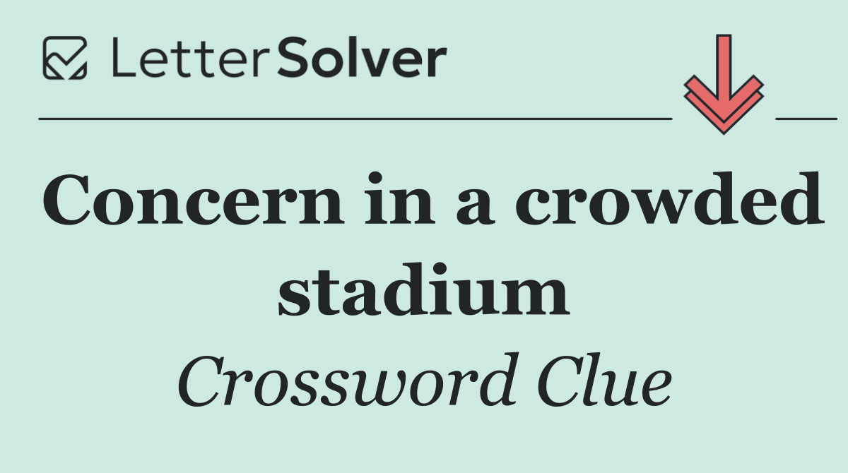 Concern in a crowded stadium