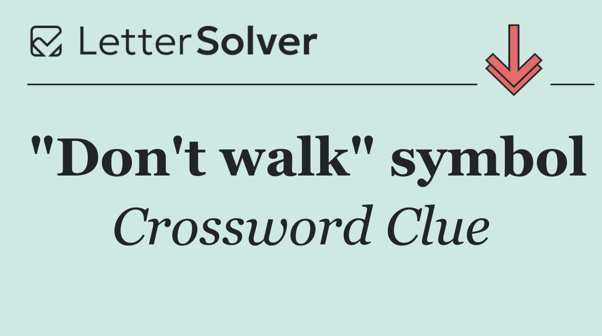 "Don't walk" symbol