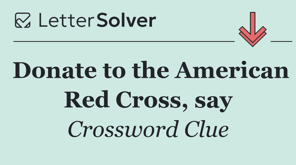 Donate to the American Red Cross, say