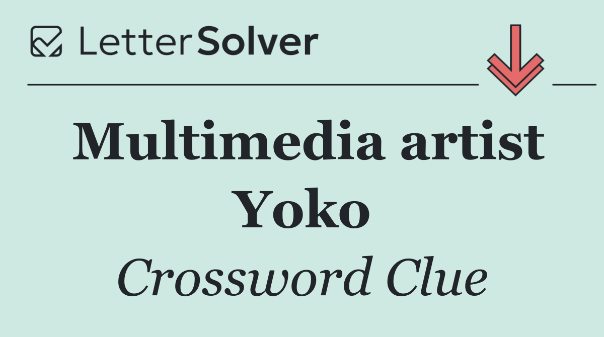 Multimedia artist Yoko