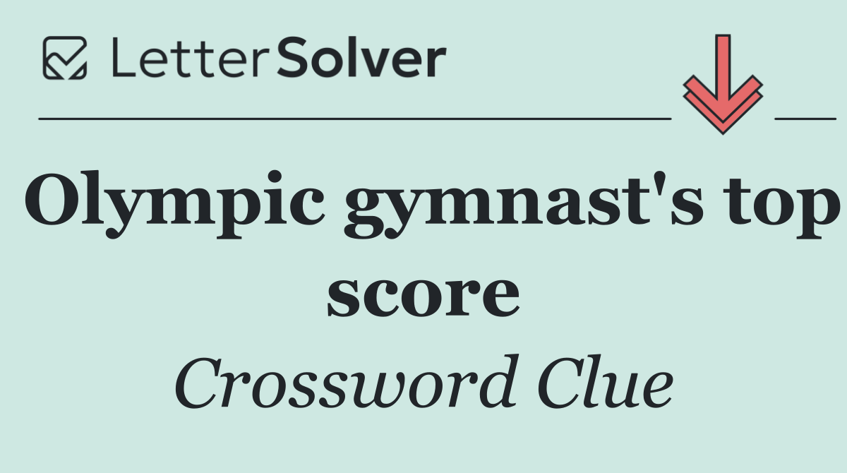Olympic gymnast's top score