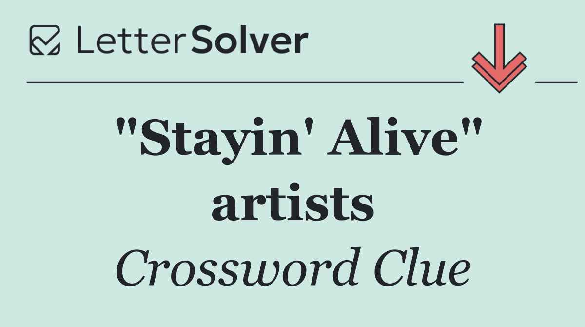 "Stayin' Alive" artists