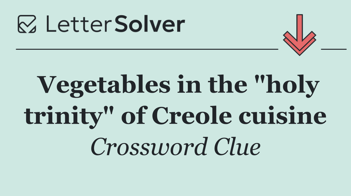 Vegetables in the "holy trinity" of Creole cuisine