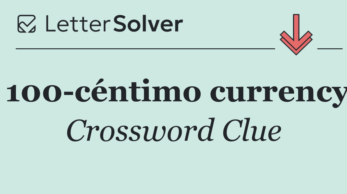 100 céntimo currency