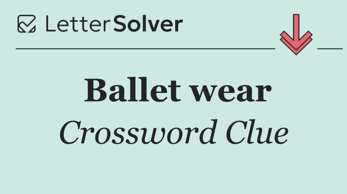 Ballet wear