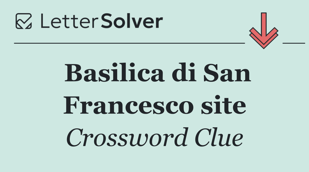 Basilica di San Francesco site