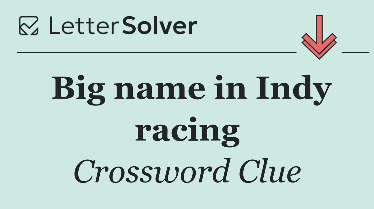 Big name in Indy racing