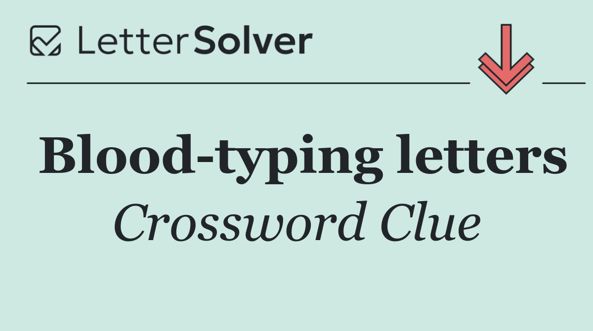 Blood typing letters
